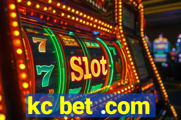 kc bet .com